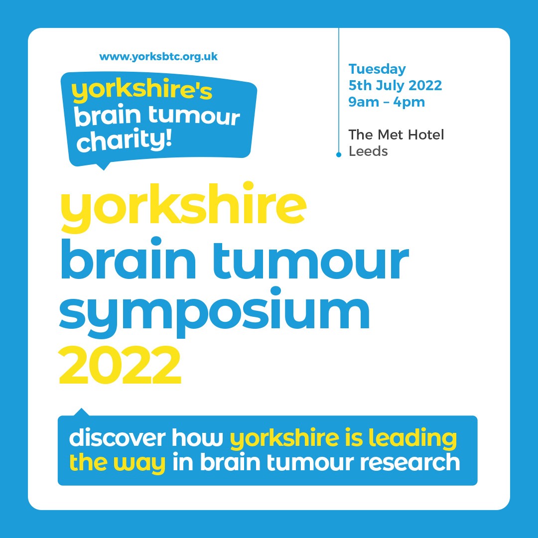 Yorkshires Brain Tumour Symposium 2022
